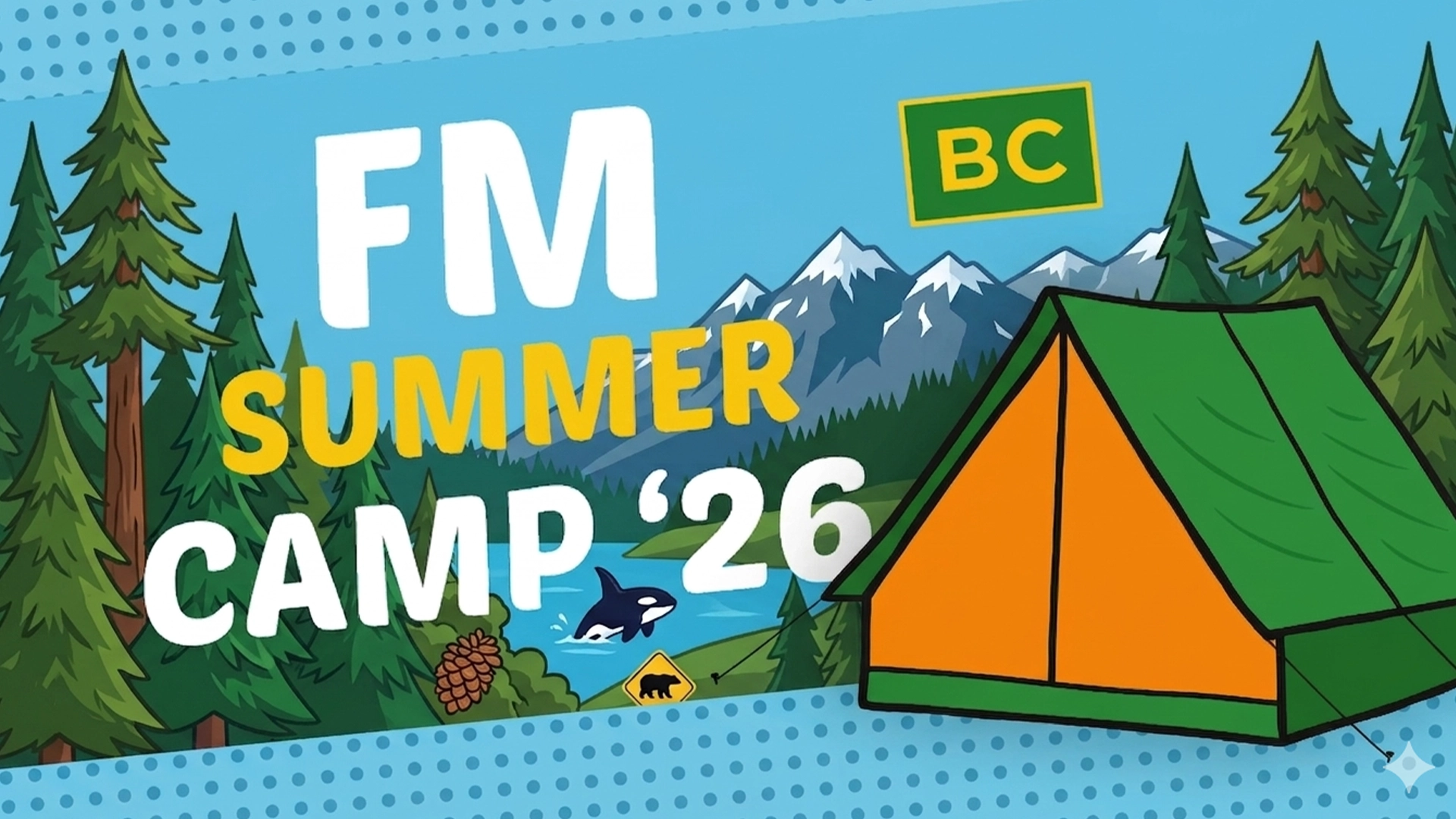 British Columbia Summer Camp 2026 at Faith Mission Canada